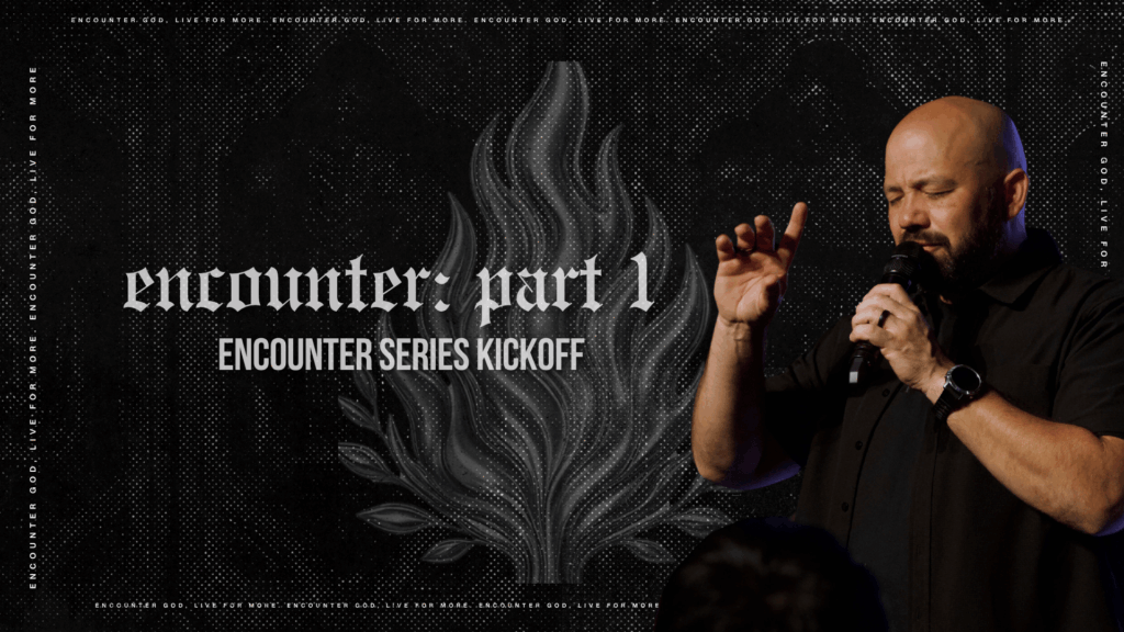 Encounter Series Kickoff